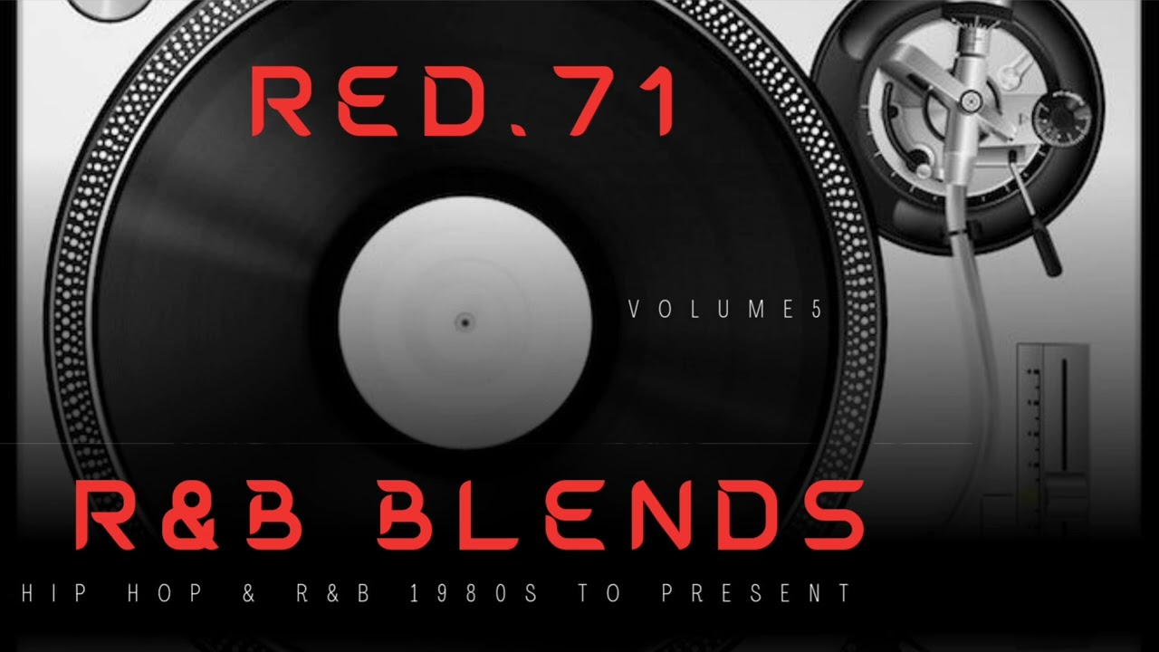 Red.71 presents RnB Blends vol 5