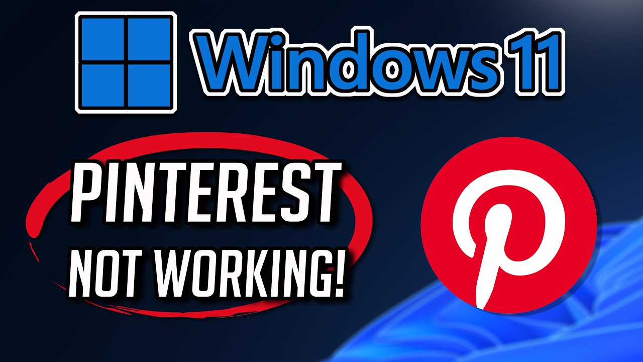 Pinterest app Not Working or Not Opening on Windows 11 / 10