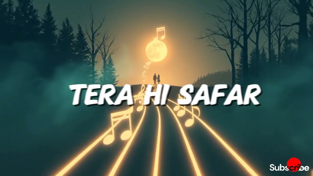 Tera Hi Safar | Soft Romantic Hindi Love Song
