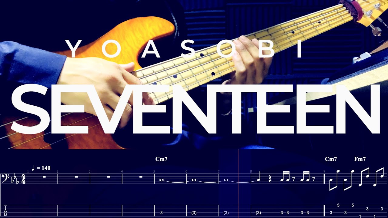 セブンティーン - YOASOBI-   Bass cover【TAB譜】
