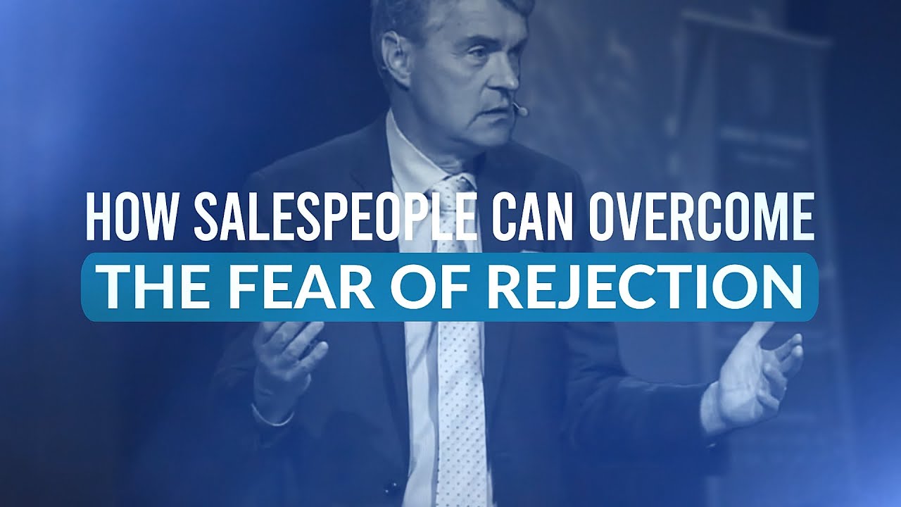 How Salespeople Can Overcome the Fear of Rejection