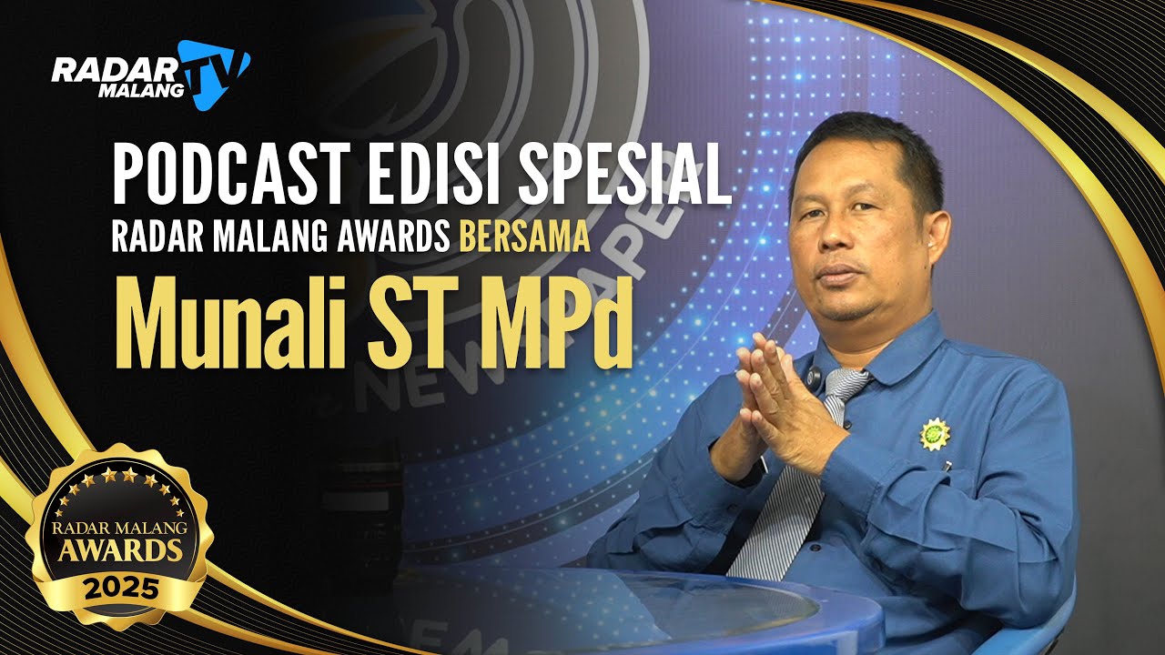 Podcast Edisi Spesial Radar Malang Awards 2025 Bersama  Munali ST MPd