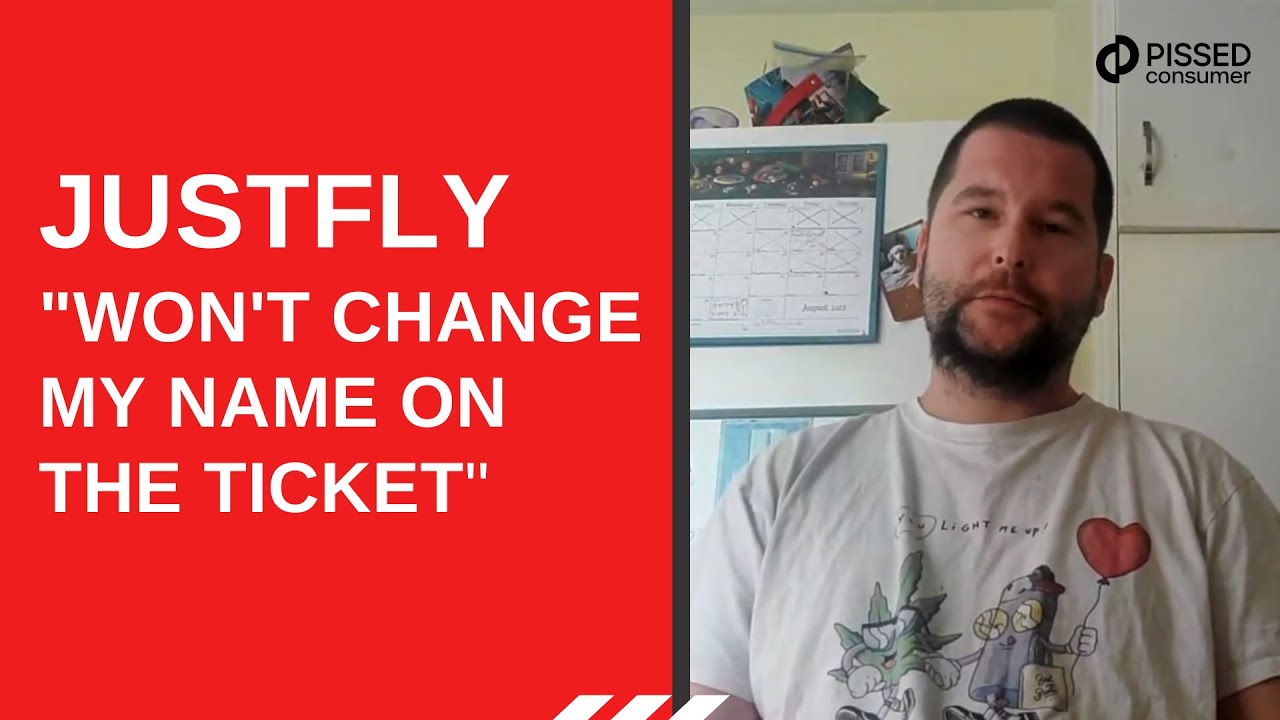 Won't change my name on the ticket (JustFly Reviews)