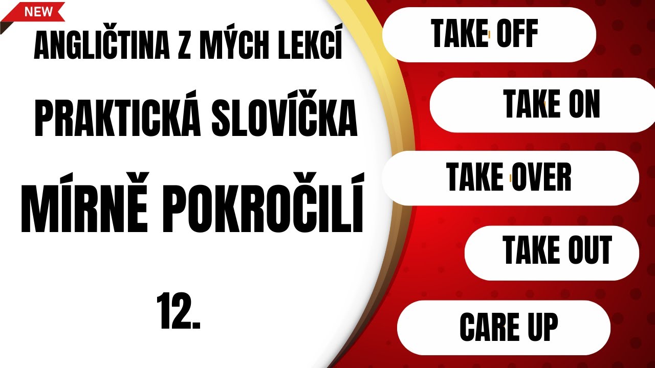 Angličtina z mých lekcí #12 – frázová slovesa s take v praxi | take off, take over, take up,