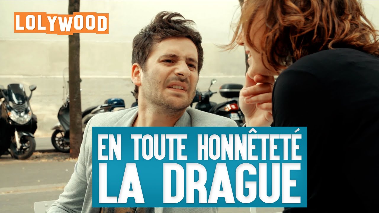 En toute honn&ecirc;tet&eacute; : La drague