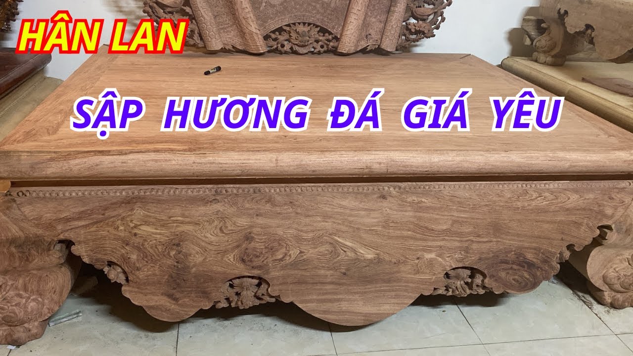 Sập Trơn Chân Quỳ ( Gỗ Hương Đá ) Siêu Phẩm Cực Khủng- Sập Gụ Đẹp Hân Lan #saptron #sapgogiare
