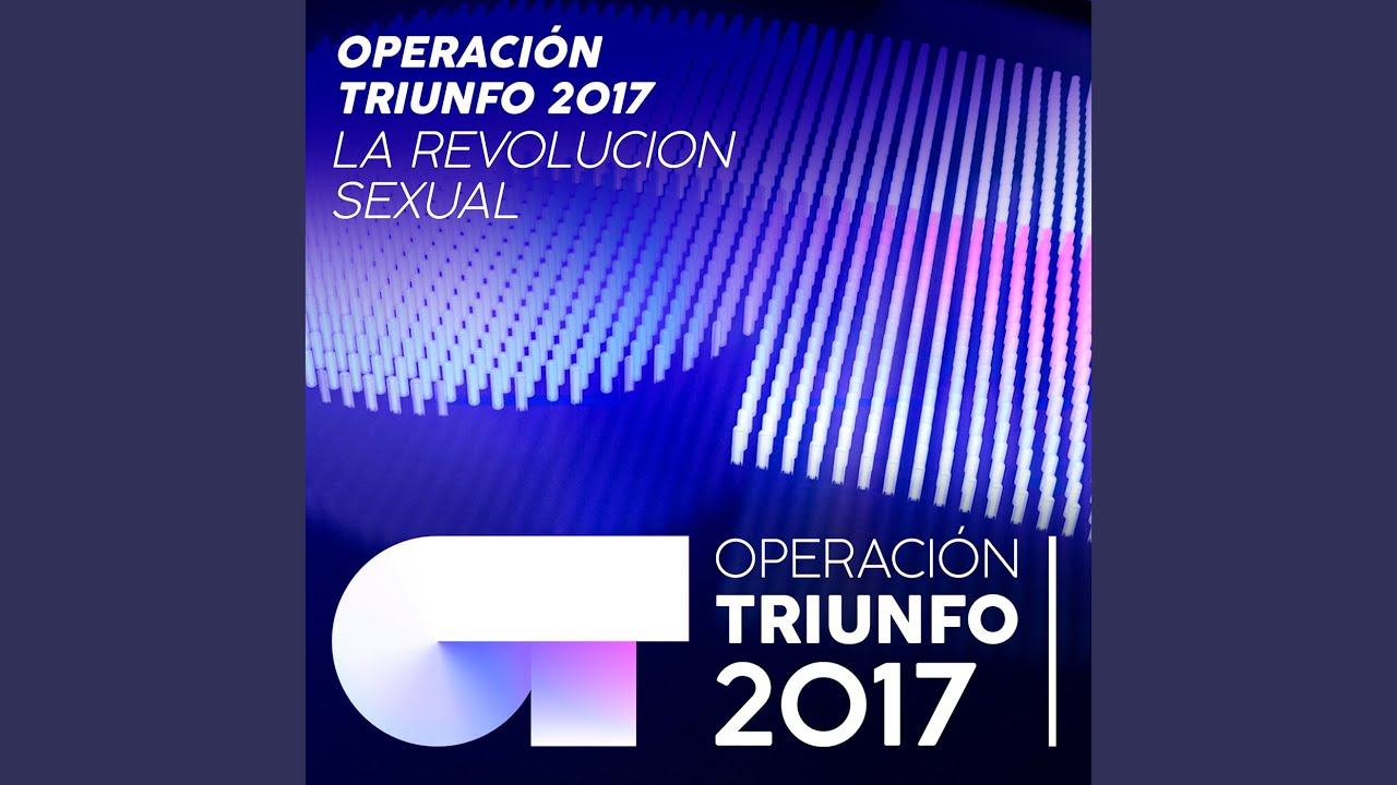 La Revolución Sexual (En Directo En OT / 2017 - Gala 05)