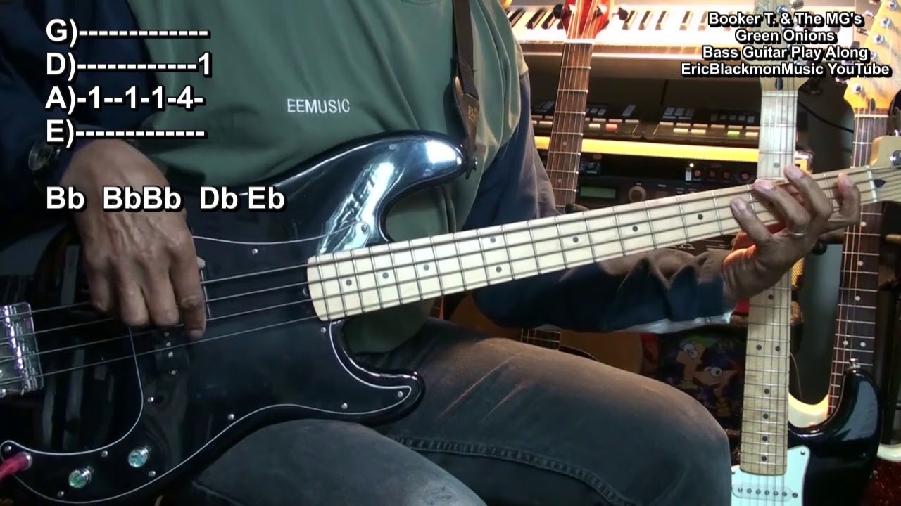 How To Play GREEN ONIONS Booker T & MG's On Bass Guitar @EricBlackmonGuitar