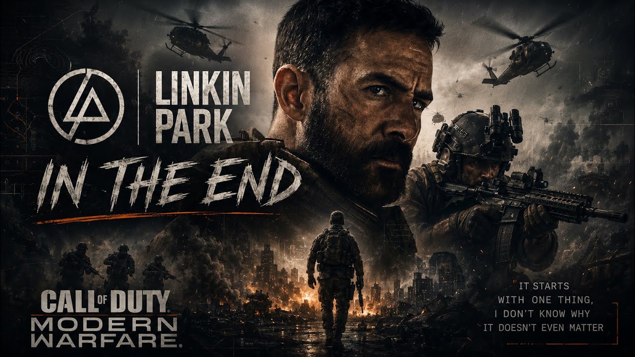 In The End - Linkin Park | Call Of Duty Modern Warfare 2019