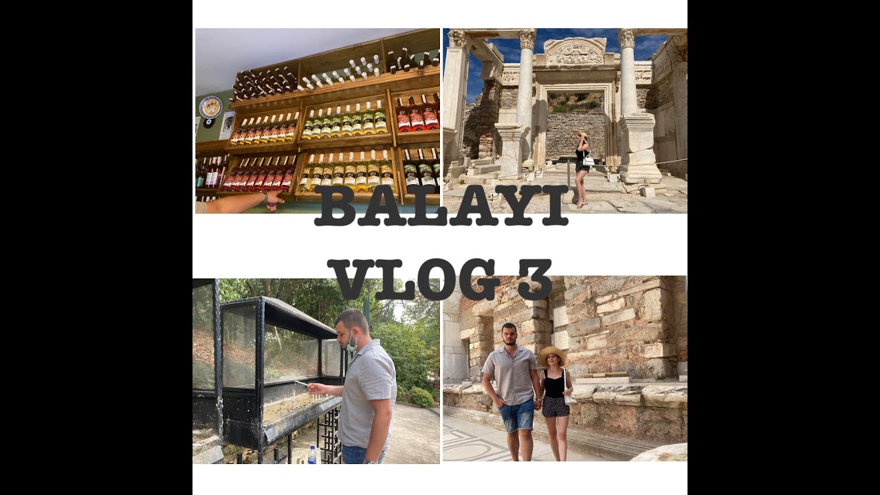 BALAYI VLOG 3 | EFES ANTİK KENT - MERYEM ANA EVİ - ŞİRİNCE| #honeymoon