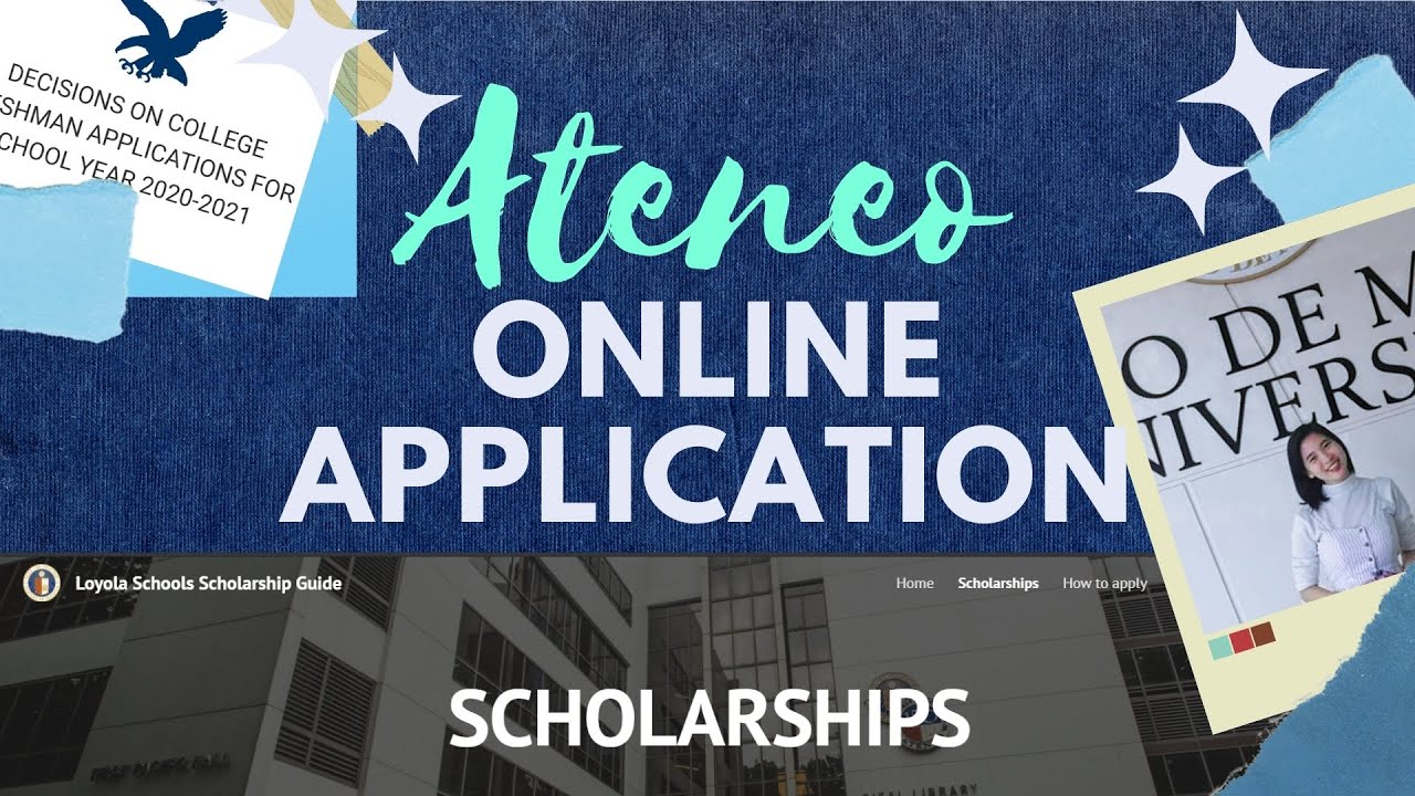 Complete Ateneo Online Application for Admission and Scholarship 2022-2023 | Edukasyon.ph | ADMU