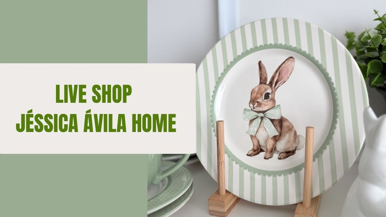 Live shop Jéssica Ávila Home
