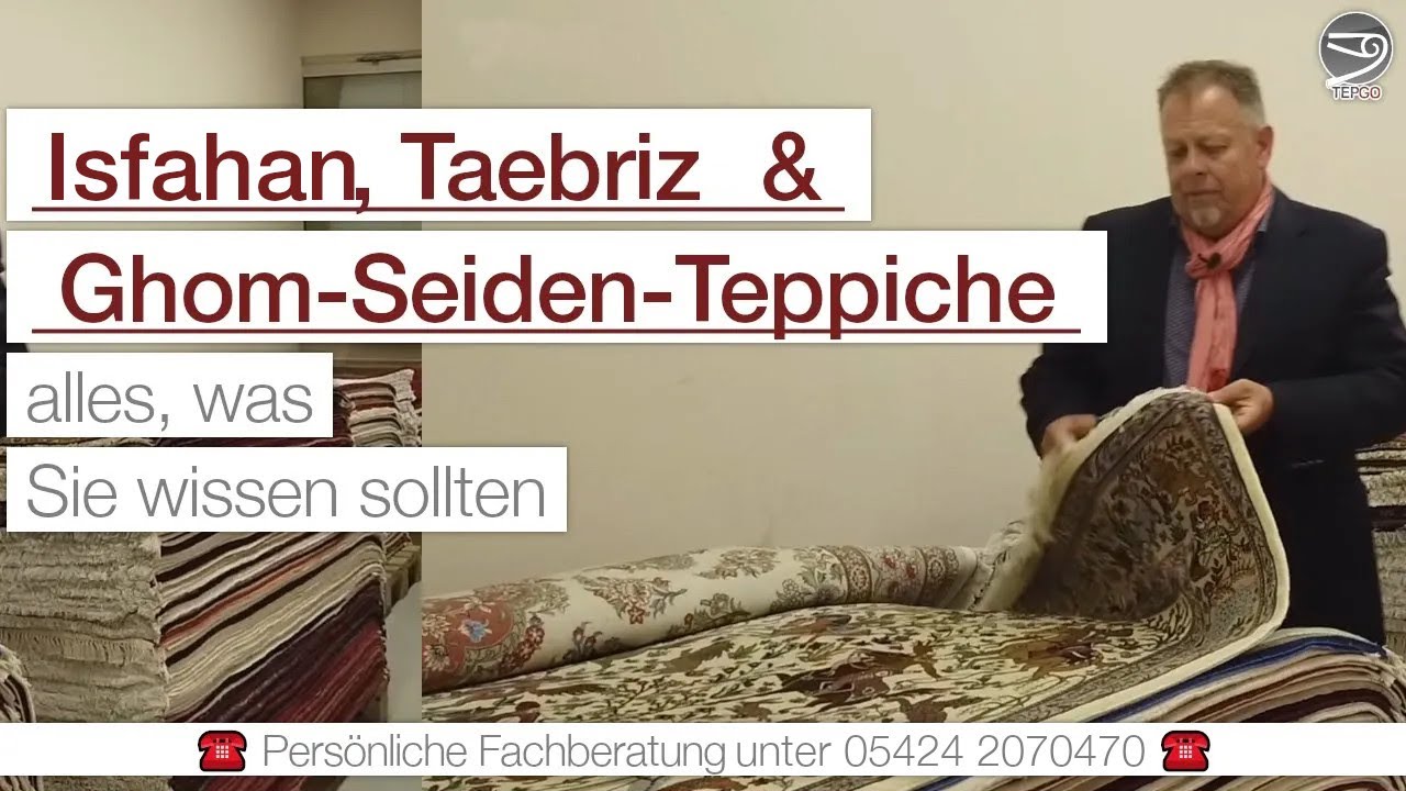 Isfahan-, Taebriz- & Ghom-Seiden-Teppiche – alles was man wissen sollte