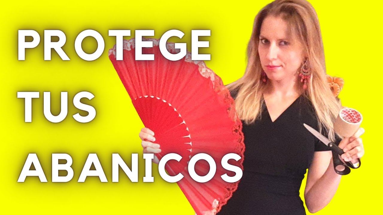 Cómo usar un abanico - protege tus abanicos antes | Cómo utilizar o manejar un abanico y no romperlo