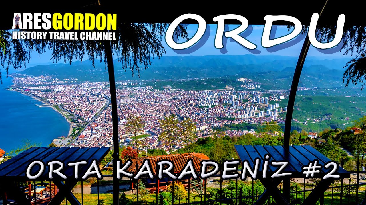 ALTINORDU Ordu Şehir Turu - Orta Karadeniz #2