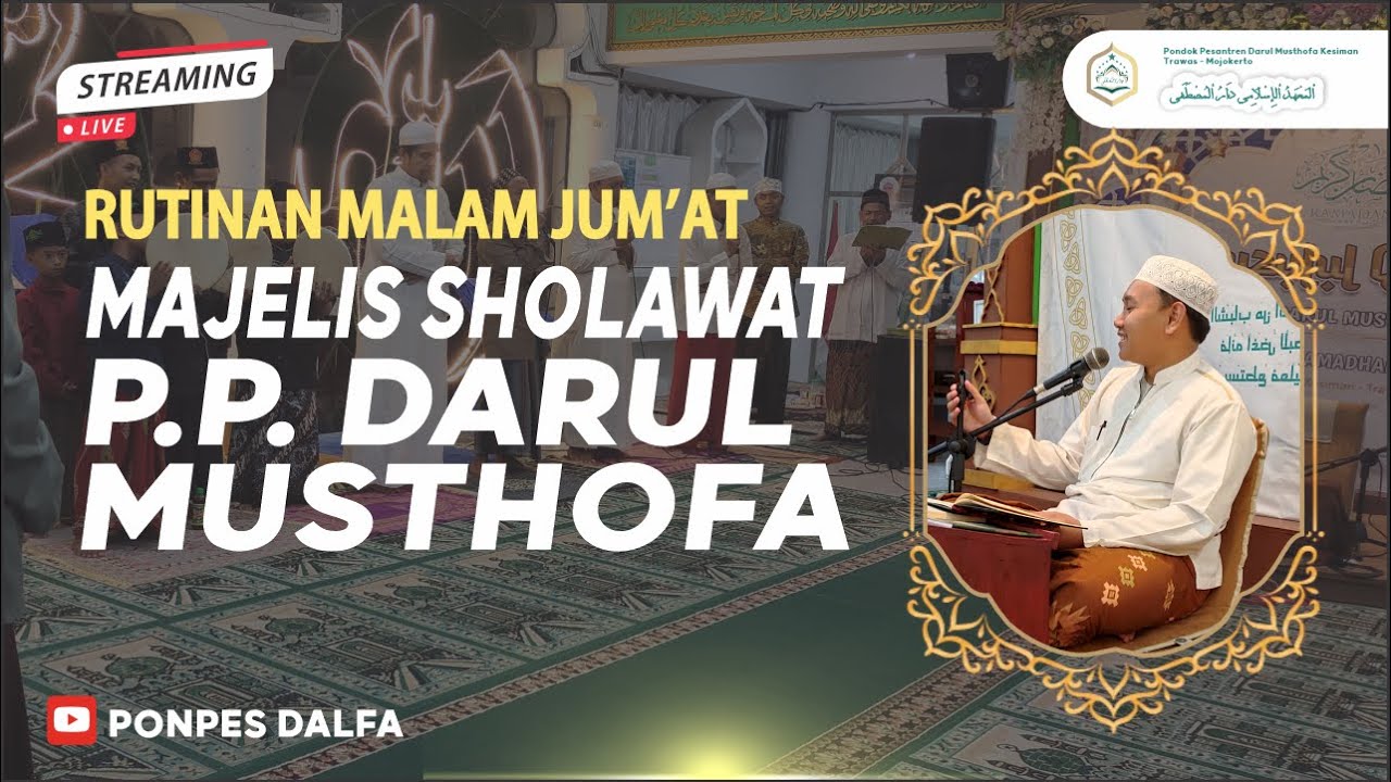 [LIVE] Rutinan Kamis Malam Jum'at Majelis Sholawat P.P.Darul Musthofa Trawas (29 Januari 2026)