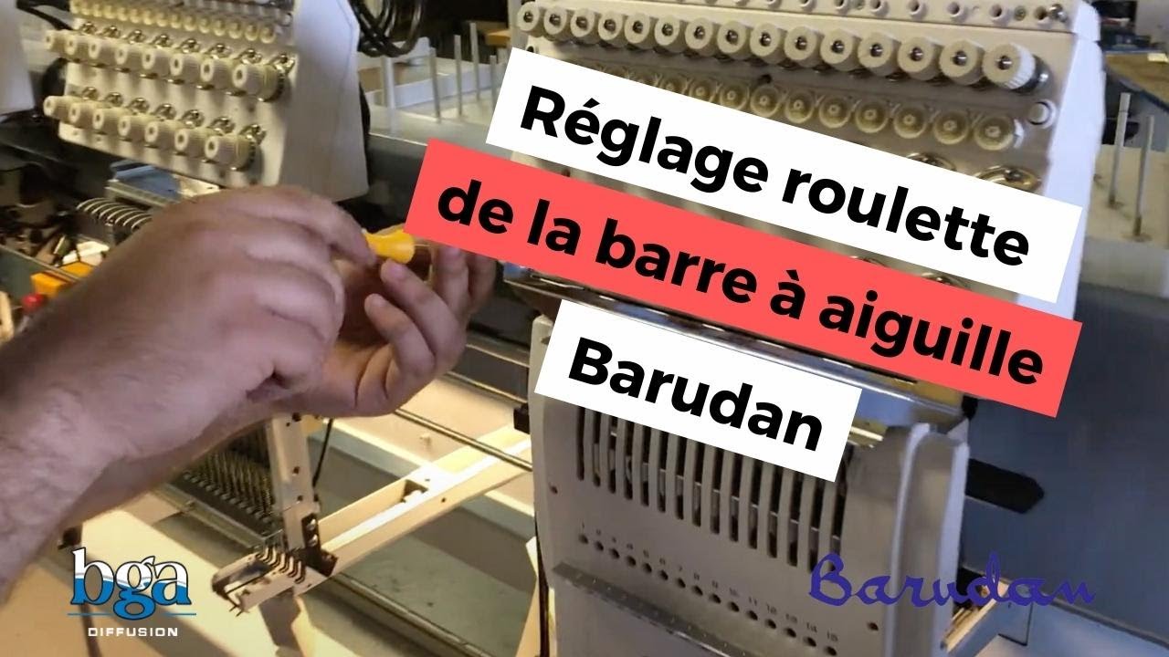 Réglage roulette de la barre à aiguille sur machine à broder Barudan