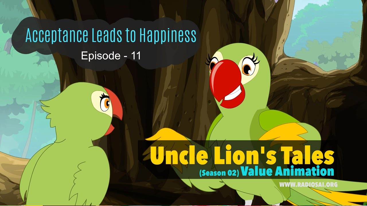 Acceptance Leads to Happiness (Episode 11) - Uncle Lion's Tales || Season 2