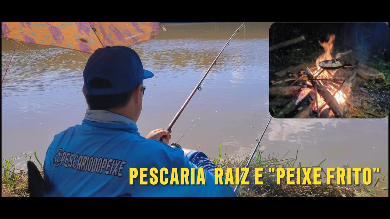 FIZEMOS PESCARIA RAIZ DE BARRANCO COM PEIXE FRITO