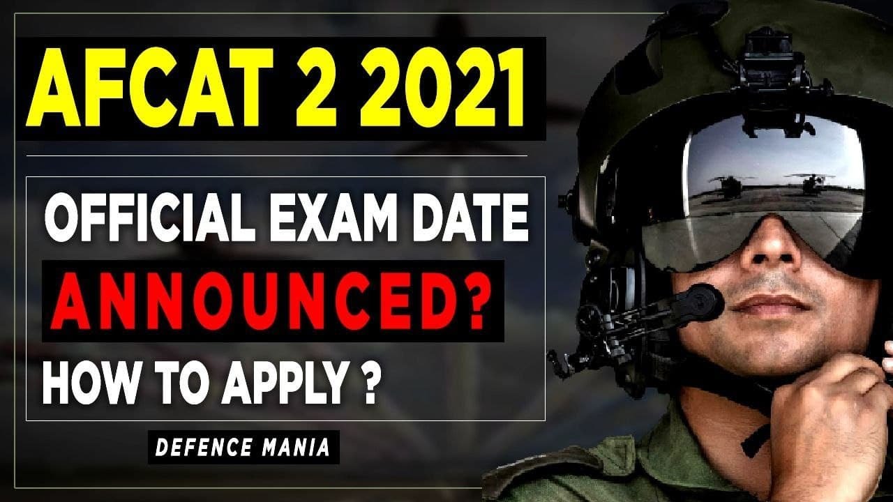 AFCAT 2 2021 Official Exam Date !! By Sahil kumar
