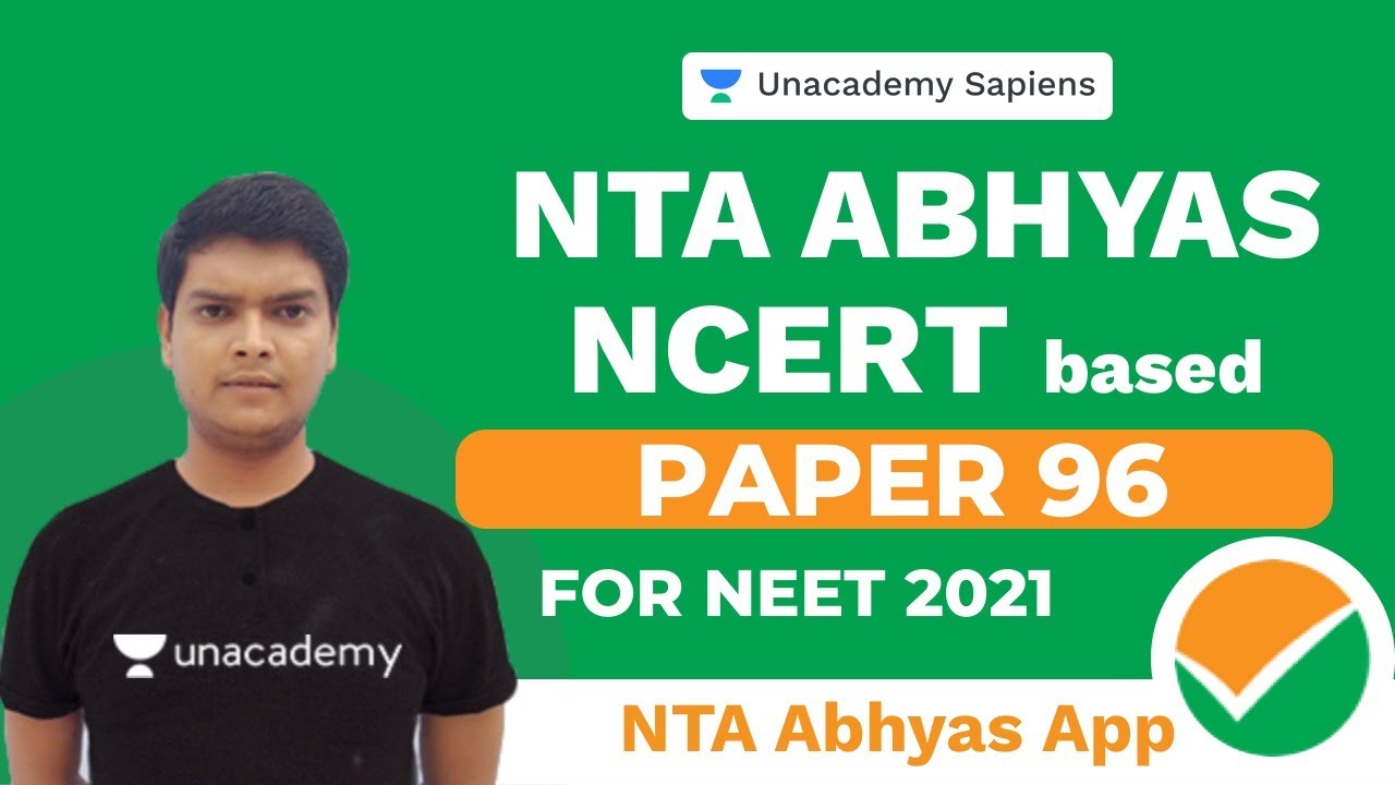 NTA Abhyas Paper 96 | NEET Physics | Piyush Kamal | Unacademy Sapiens