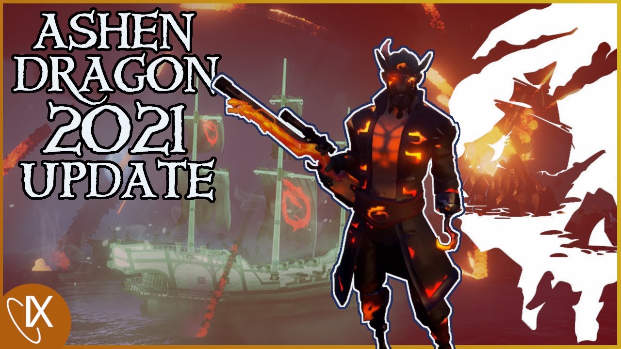 ОБНОВЛЕНИЕ ASHEN DRAGON 2021 — Как получить набор Ashen Dragon — Sea of ​​Thieves — Апрель 2021