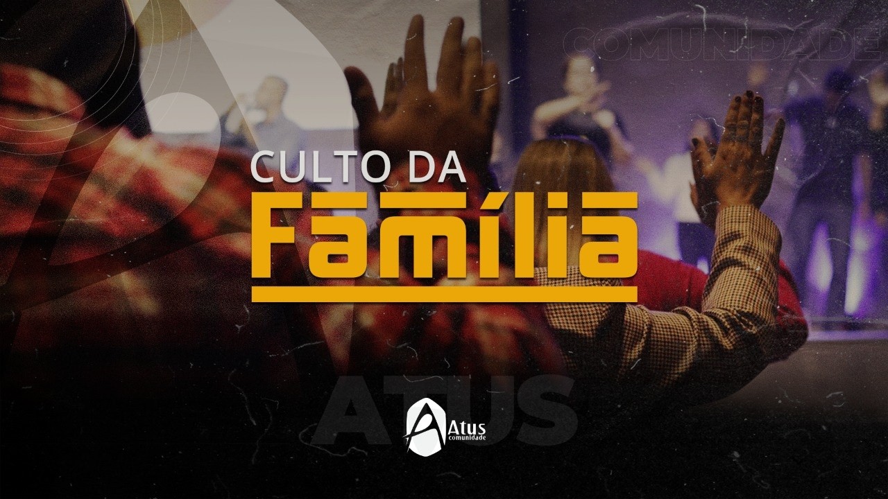 CULTO DA FAMÍLIA || AP. GILSON MATIAS  || CULTO ONLINE || 22/02/2026