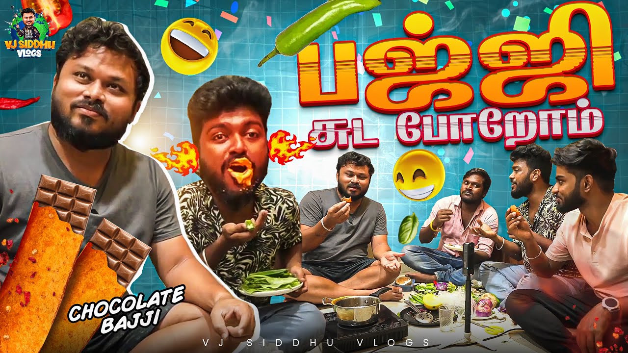 Chocolate பஜ்ஜி மஜா😋 | Vj Siddhu Vlogs