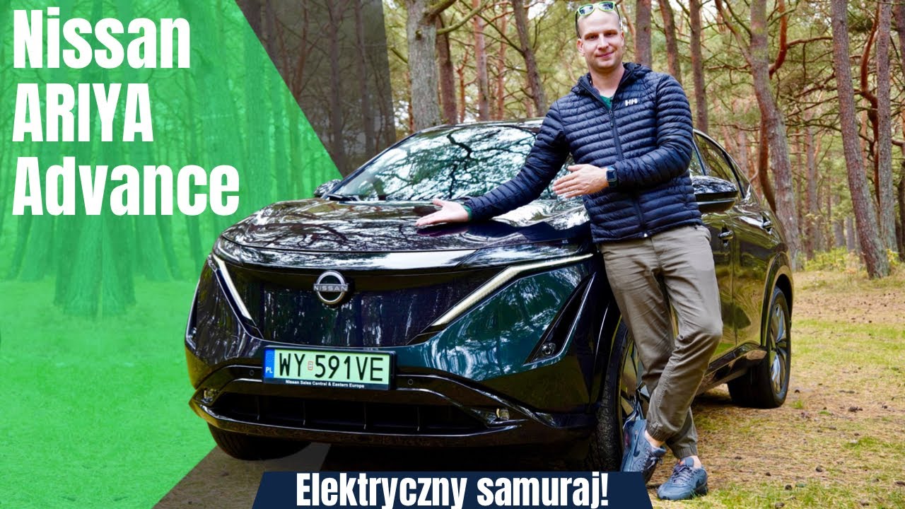 Nissan ARIYA Advance 214KM 63 kWh 2WD 2023. Elektryczny samuraj!