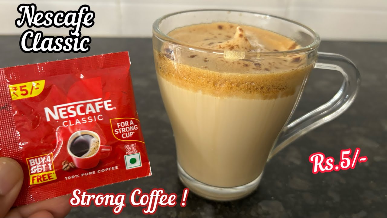 Nescafe Classic Coffee Powder | Perfect Coffee Recipe | How to make Nescafe Coffee | Strong Coffee!