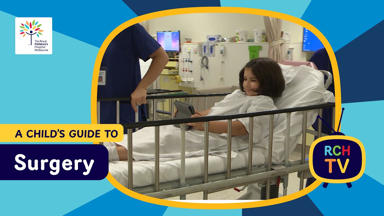 A child's guide to hospital - Surgery