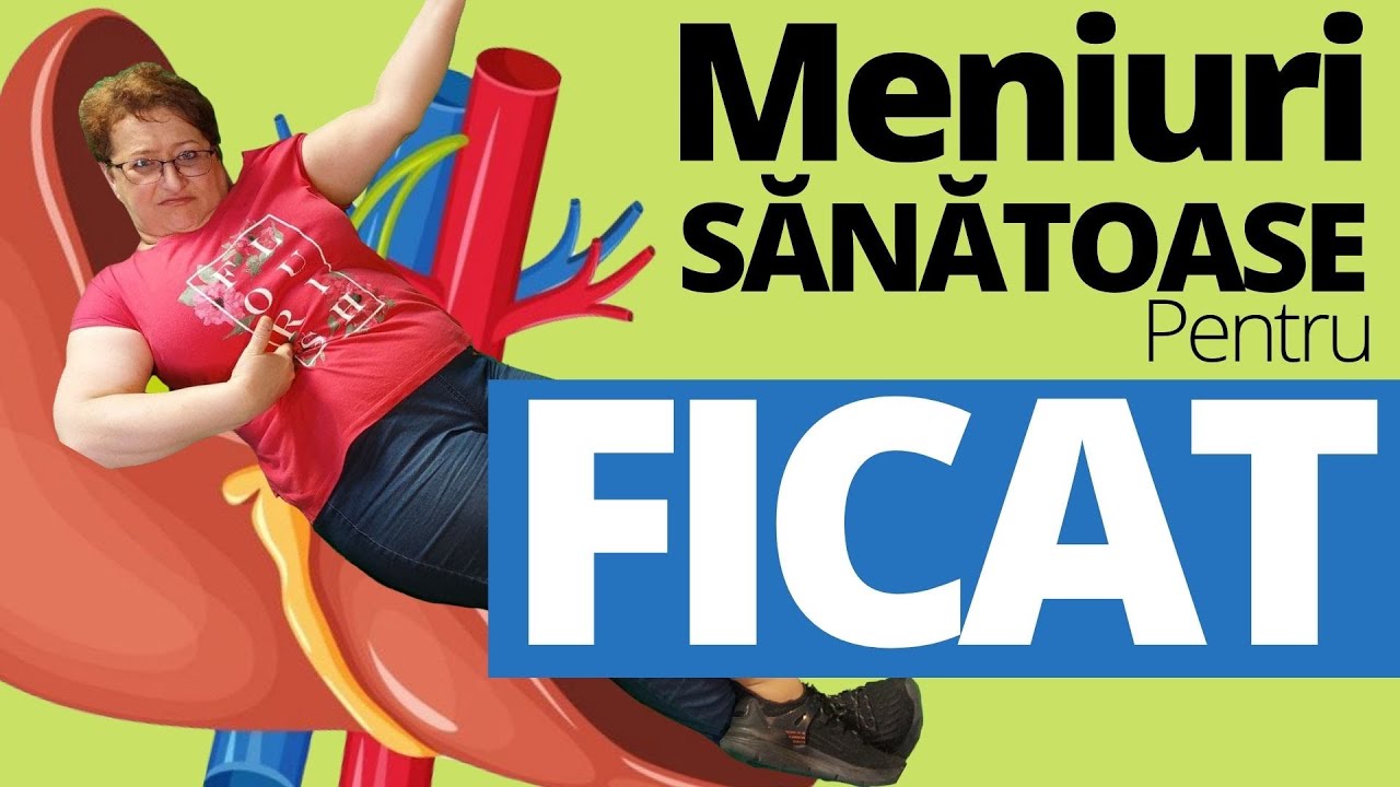 12 alimente + 3 MENIURI SĂNĂTOASE pentru FICAT