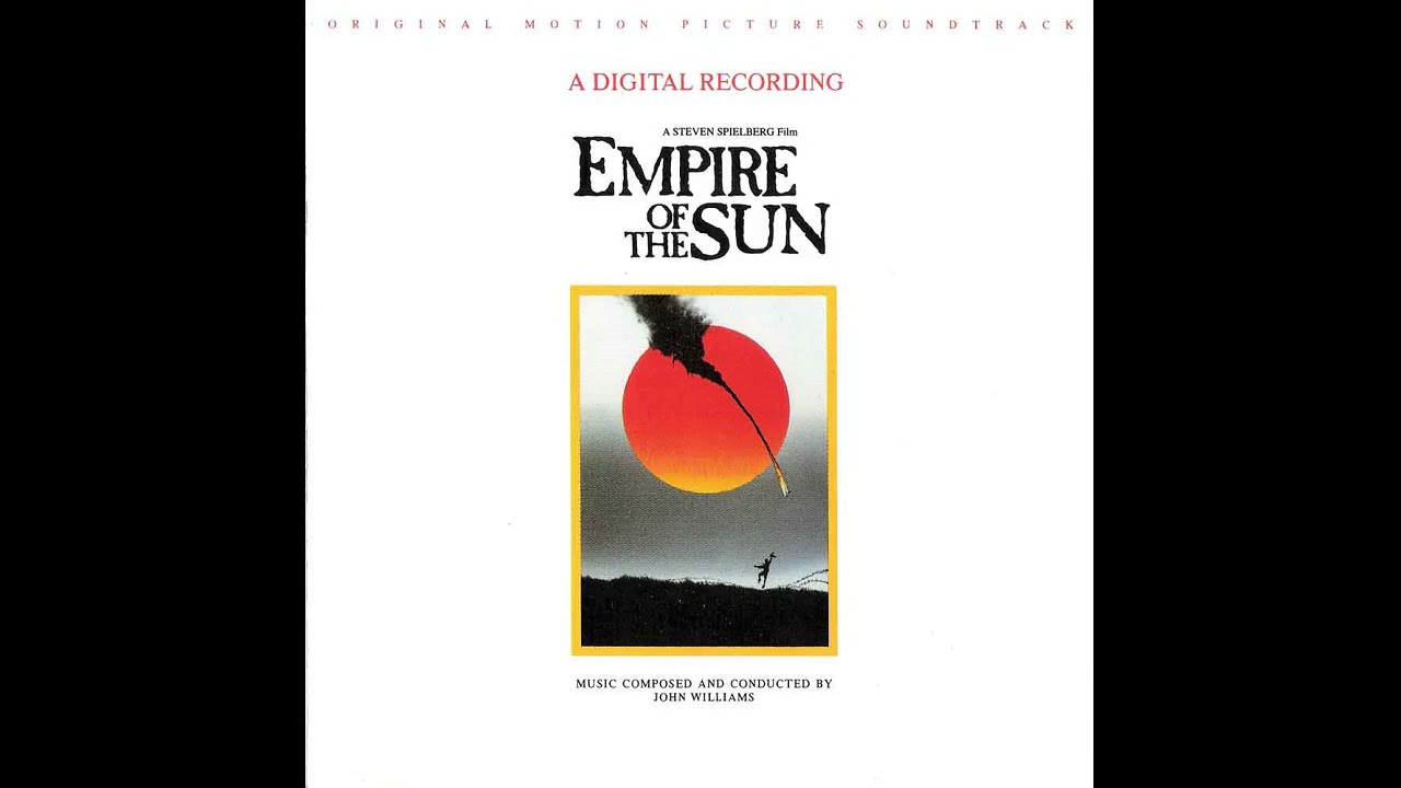 John Williams - Cadillac of the Skies - (Empire of the Sun, 1987)