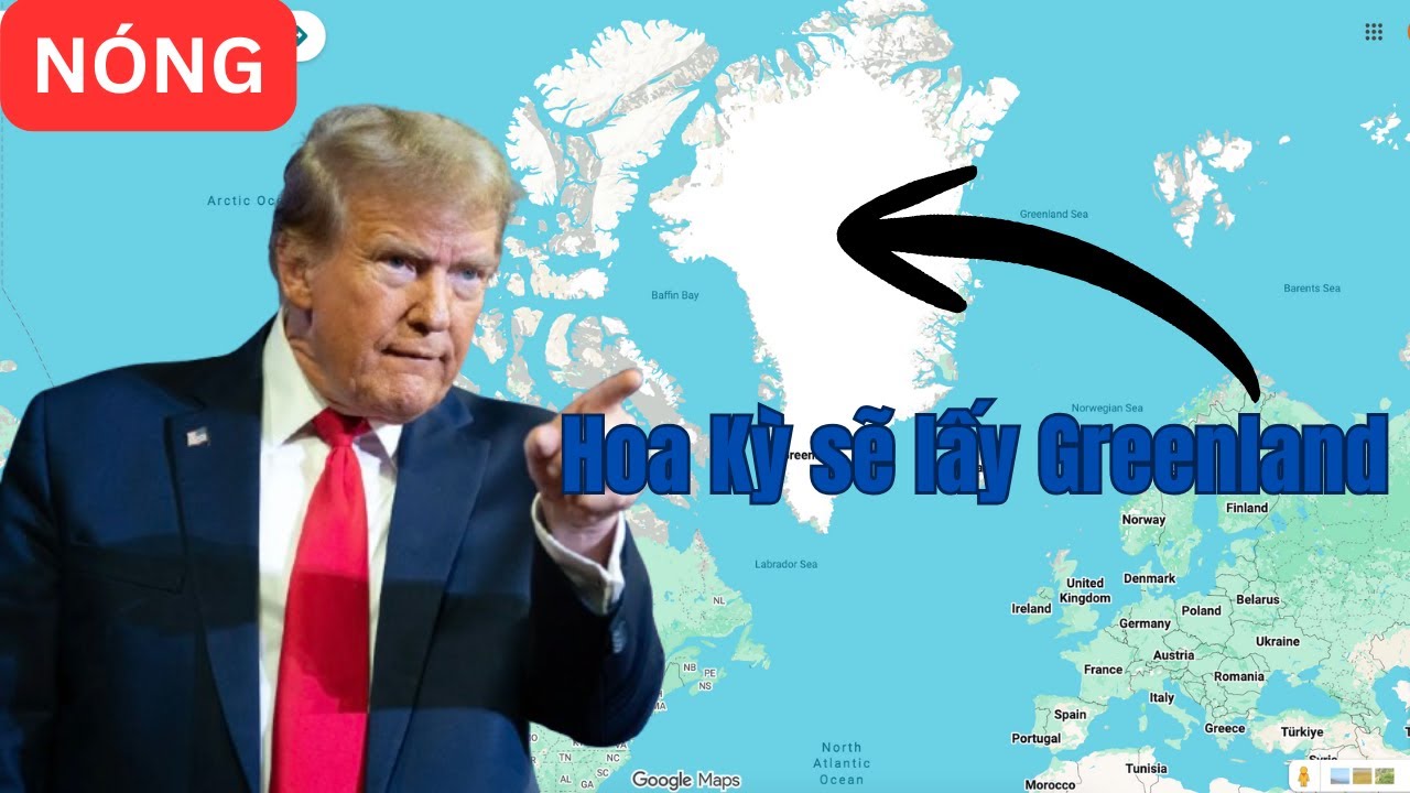 Nóng: Ông Trump Giải Thích Tại Sao Mỹ phải lấy Greenland cho bằng được