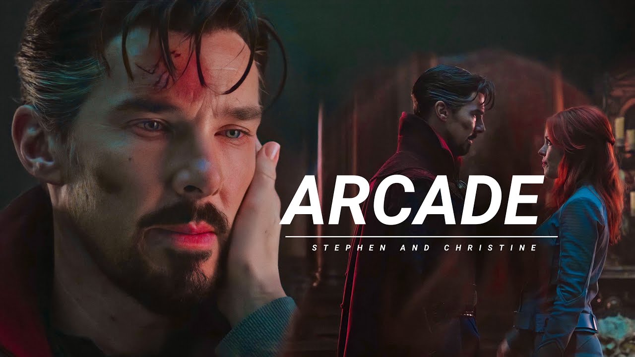 Stephen Strange & Christine Palmer || Loving you is a losing game (Arcade)