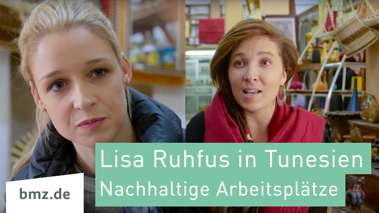 Mit Lisa Ruhfus in Tunesien - Nachhaltige Arbeitspl&auml;tze