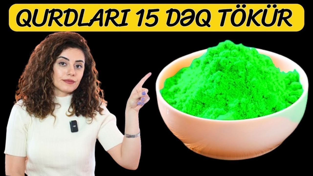 B&uuml;t&uuml;n Qurdları T&ouml;k&uuml;r - 1 OVUC YESƏNİZ...