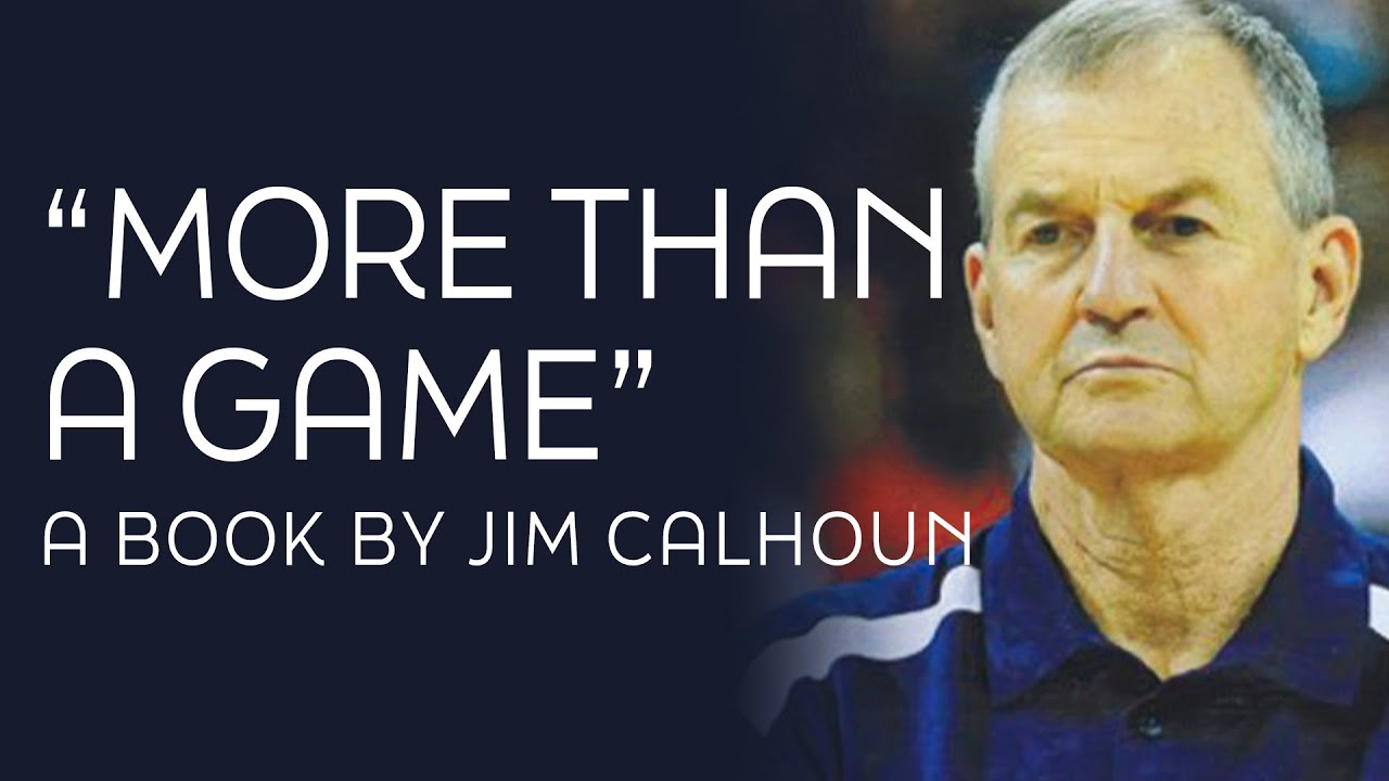 The Coach Who Loved (All) His Players | Jim Calhoun’s UConn Bonds