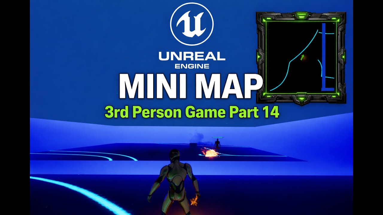 Unreal Engine 5 Mini Map Tutorial (Toggle On/Off) | Third Person Game Series Part 14 | UI HUD