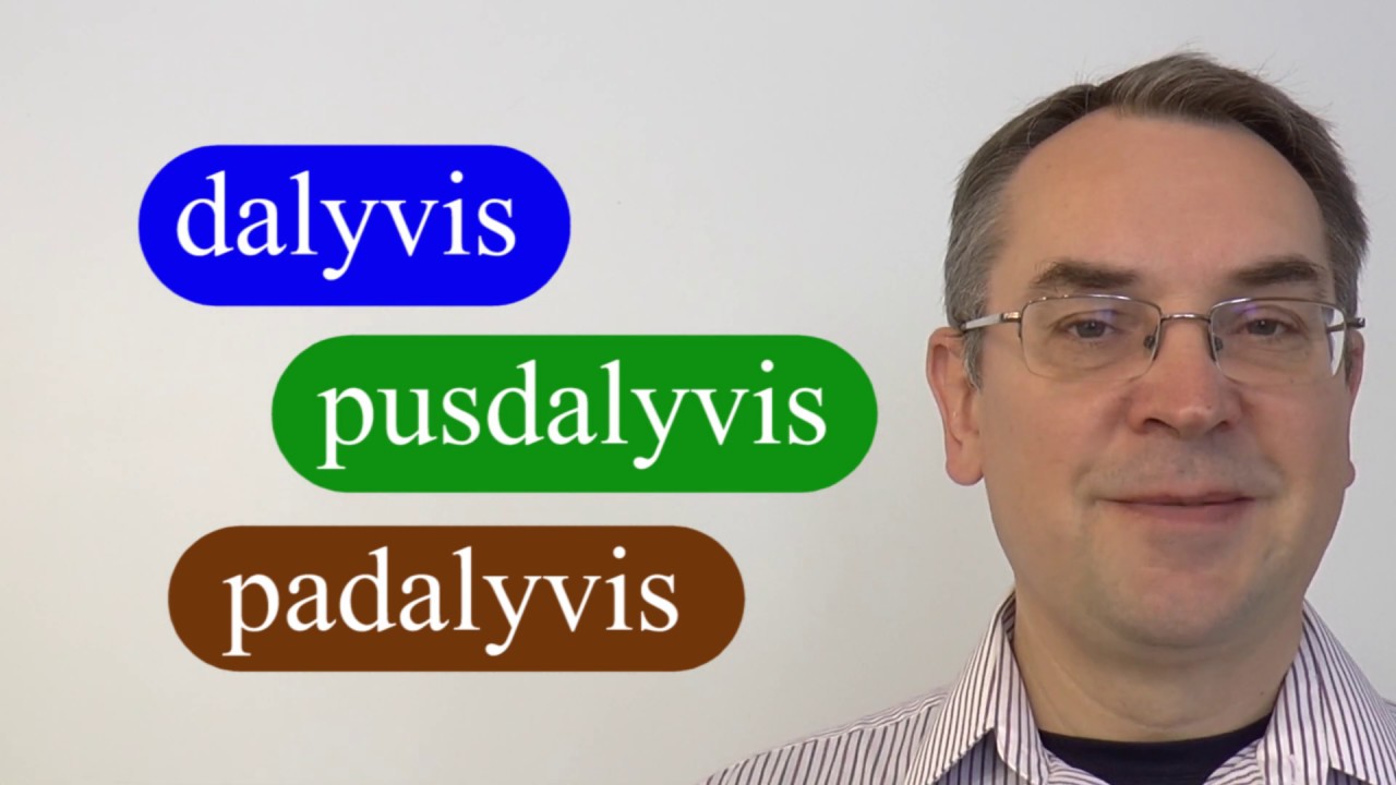LITHUANIAN LESSON 89 - DALYVIS - Participal