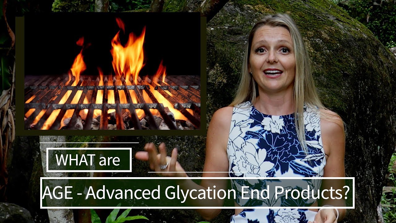 Advanced Glycation End Products