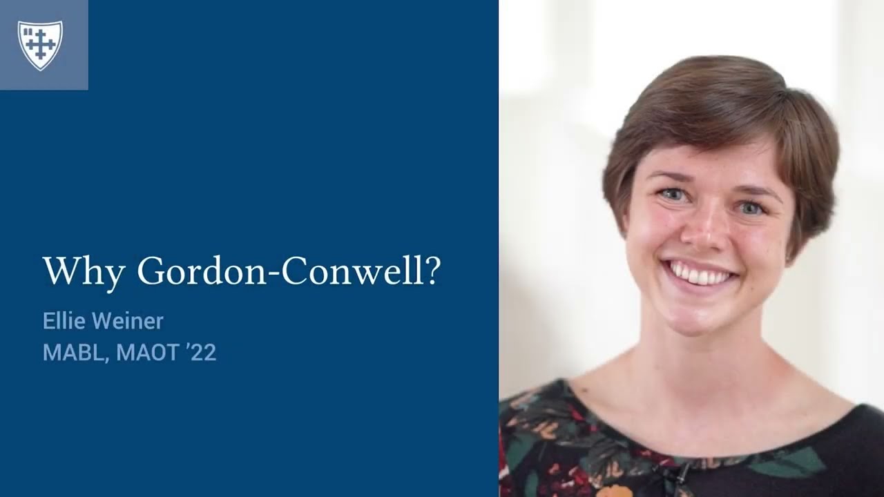Why Gordon-Conwell? Ellie
