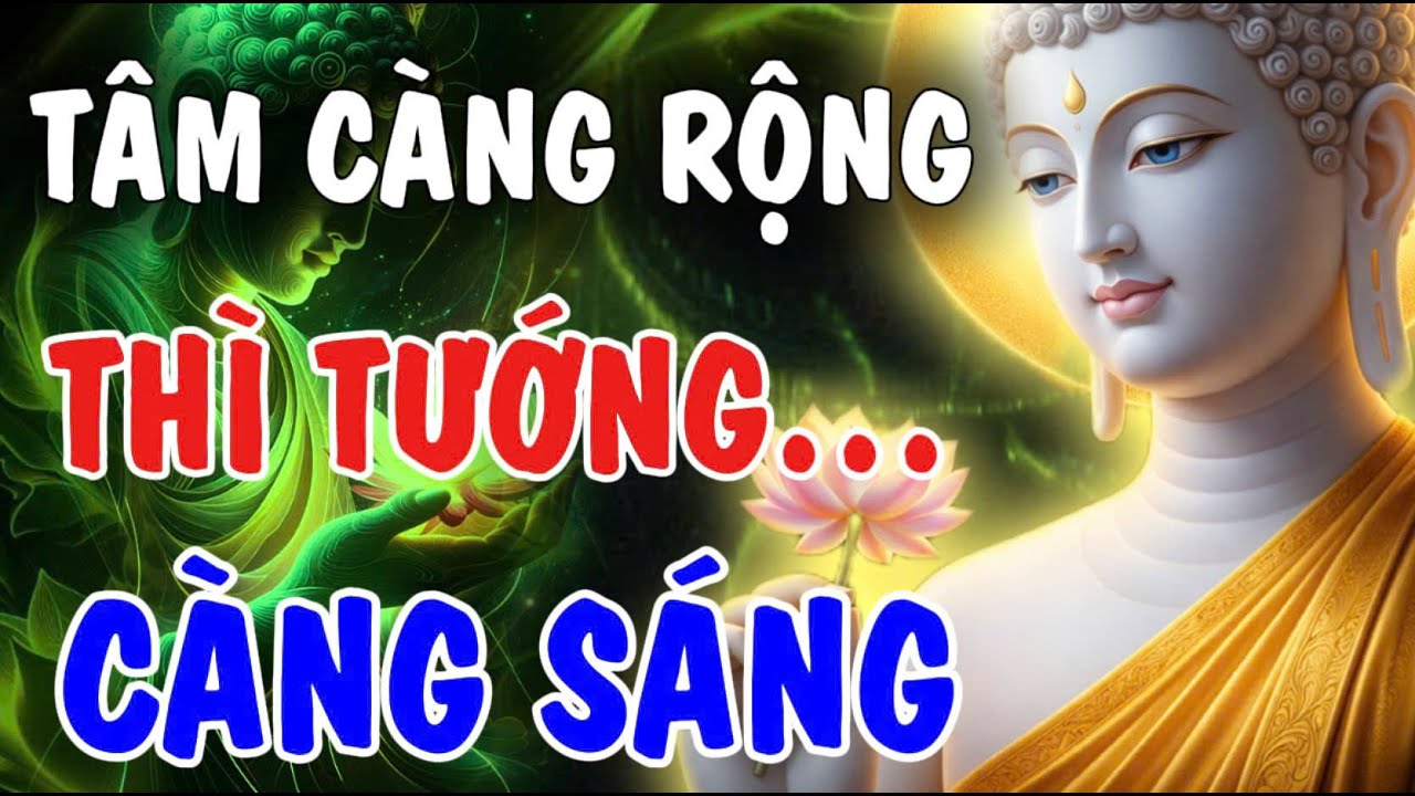 TÂM CÀNG RỘNG TƯỚNG CÀNG SÁNG - TÂM HẸP THÌ ĐỜI KHÓ THÔNG, NÊN NGHE 1 LẦN | Phật Từ An Nhiên