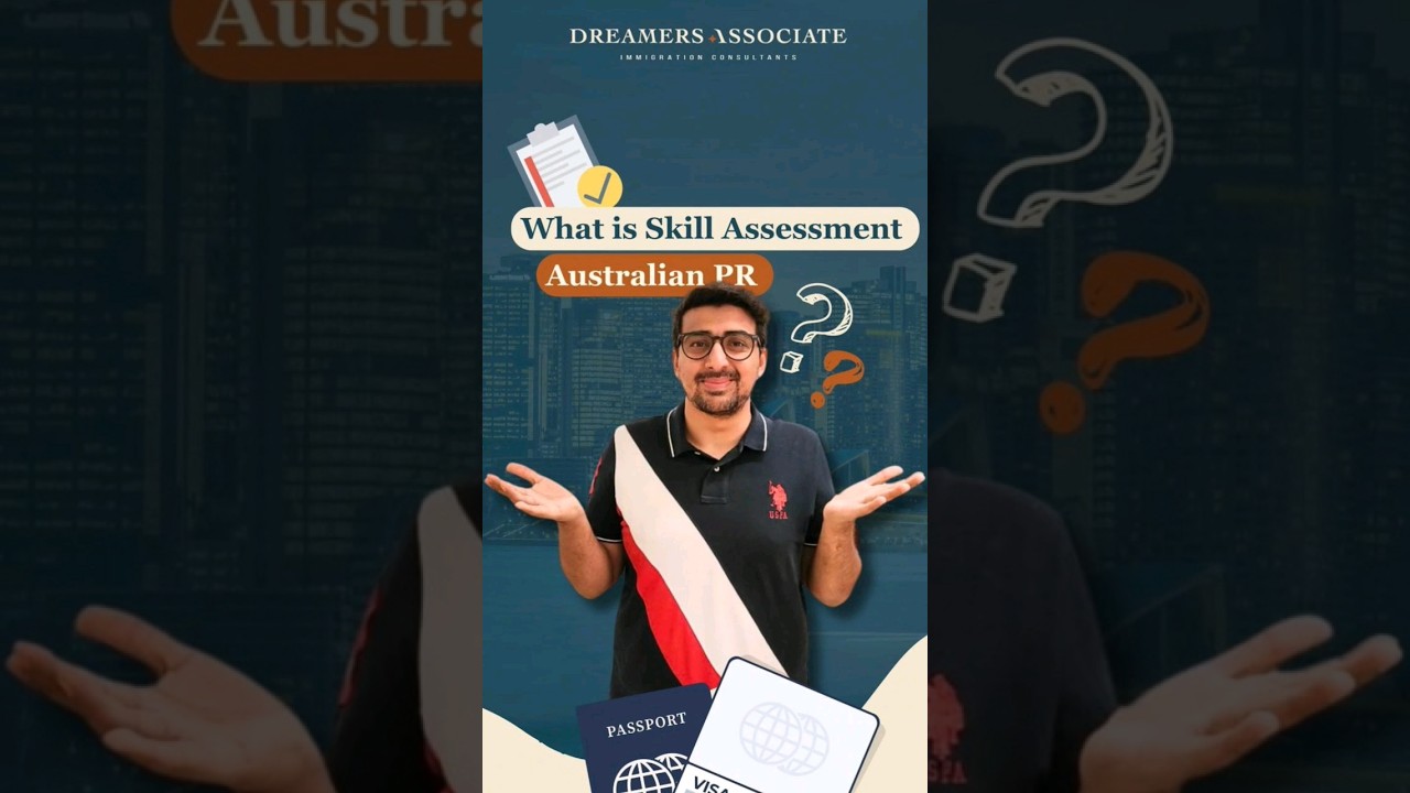 What is skill assessment in Australian 🇦🇺 PR? #AustralianImmigration #immigrationconsultants