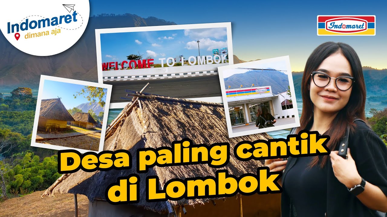 LOMBOK ada desa TERTINGGI dan TERCANTIK ?! | Indomaret Dimana Aja - Eps. 23
