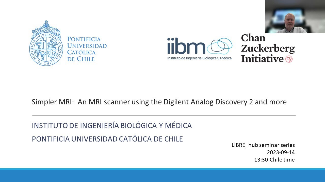 Simpler MRI:  An MRI scanner using the Digilent Analog Discovery 2 and more | Dr. Steven M. Wright