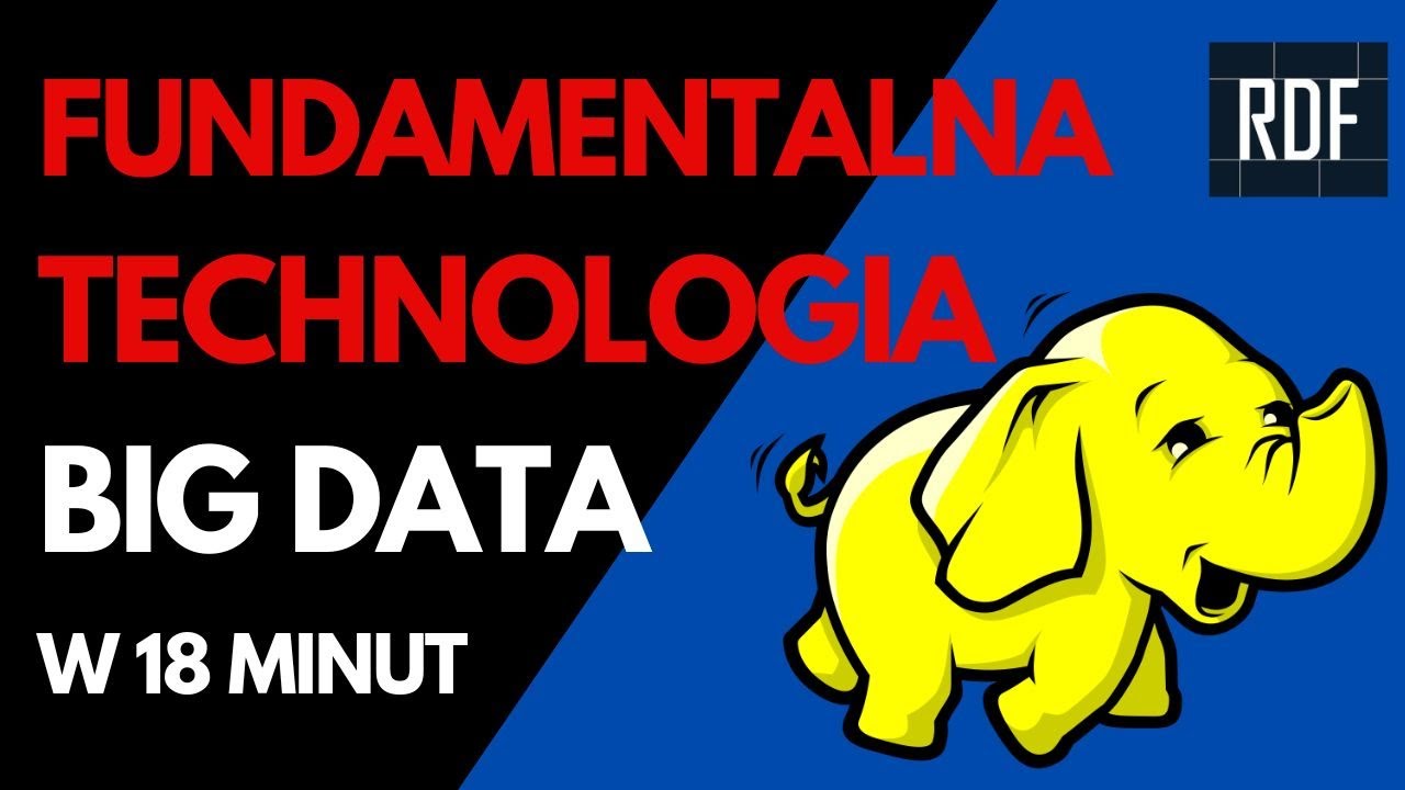 Co to jest (i jak działa) Hadoop? DLA KOMPLETNIE ZIELONYCH