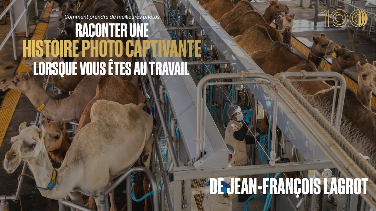 Raconter une histoire photo captivante lorsque vous &ecirc;tes au travail de Jean-Fran&ccedil;ois Lagrot