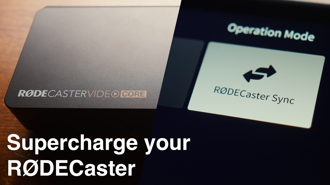 RØDECaster Video CORE and RØDECaster Sync | Superb Workflow Possibilities