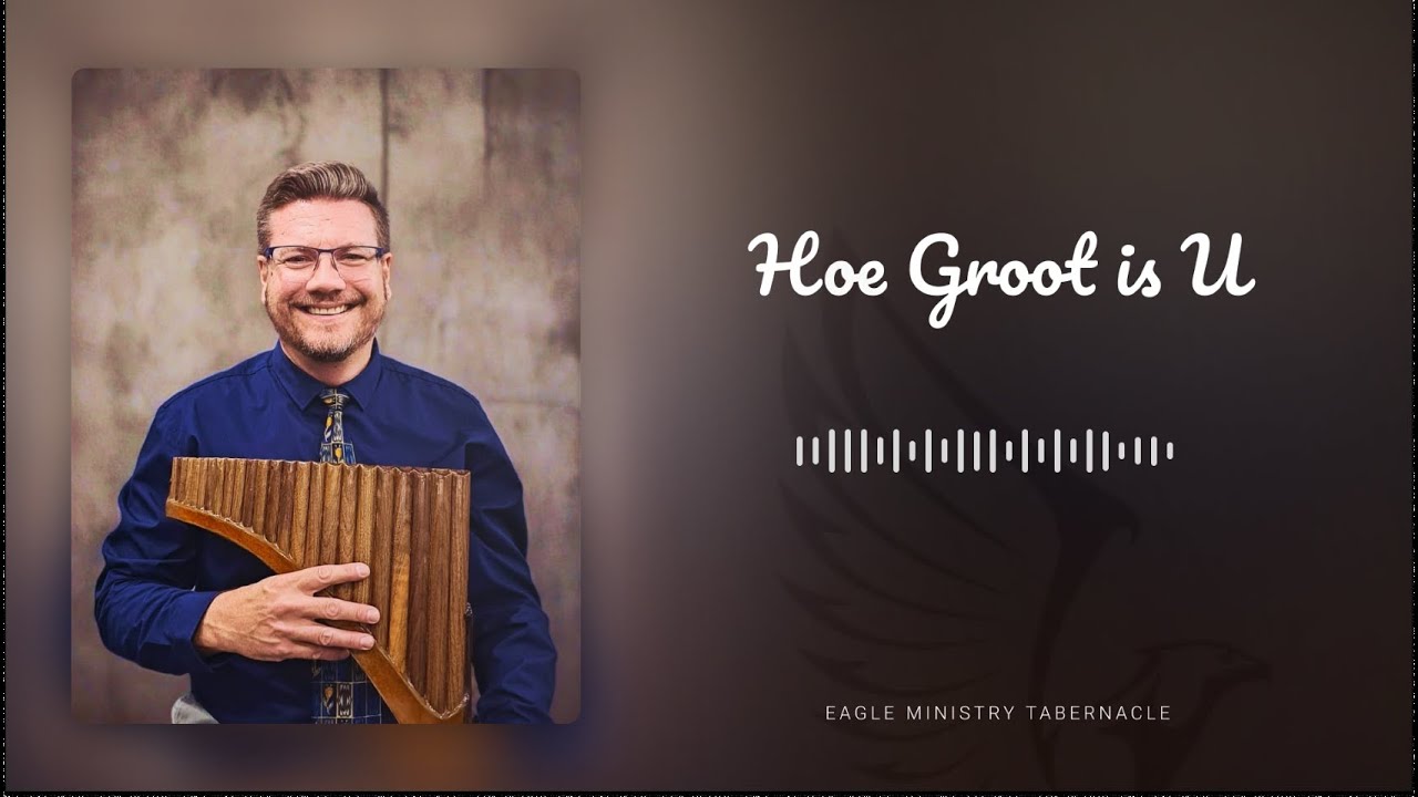 Hoe Groot Is U - Liedjie Item - Br Jannie van Loggenberg